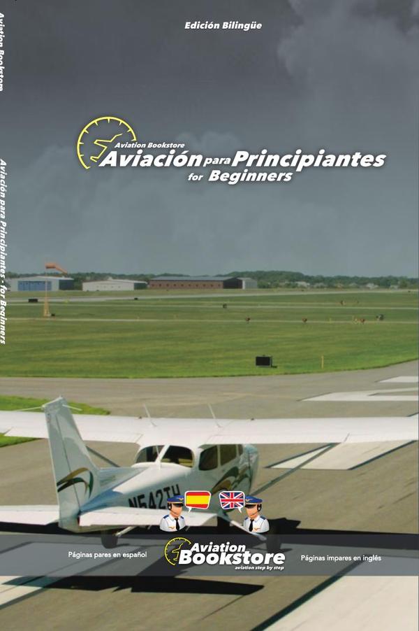 Aviación para Principiantes / Aviation for Beginners