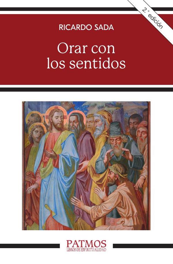 Orar con los sentidos