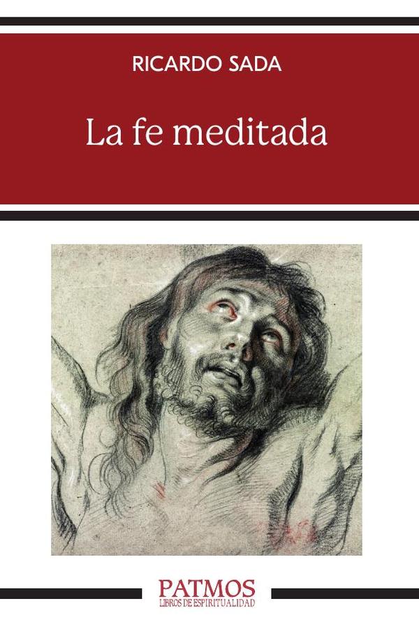 La fe meditada