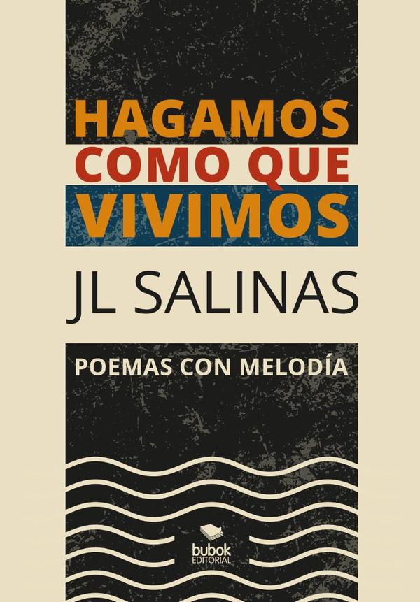 Hagamos como que vivimos
