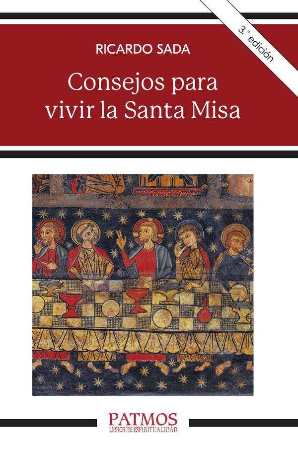 Consejos para vivir la Santa Misa