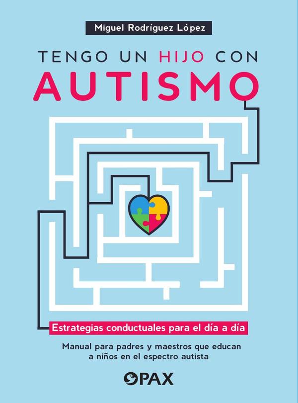 Tengo un hijo con autismo
