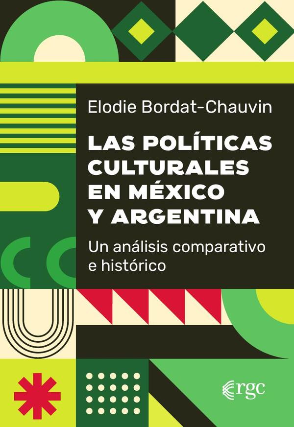 Las políticas culturales en México y Argentina.