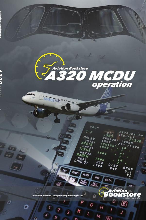 A320 MCDU operation: manuals for pilots