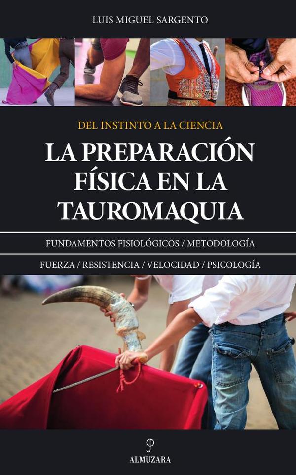 La preparación física en la tauromaquia