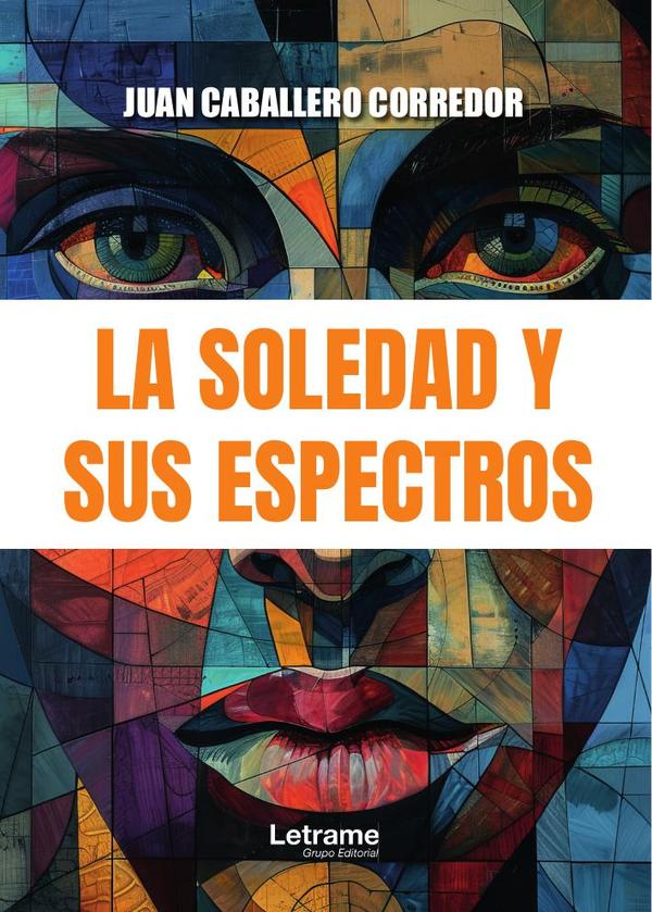 La soledad y sus espectros