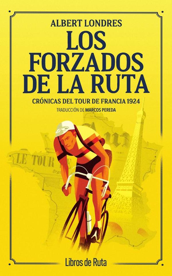 Los forzados de la ruta