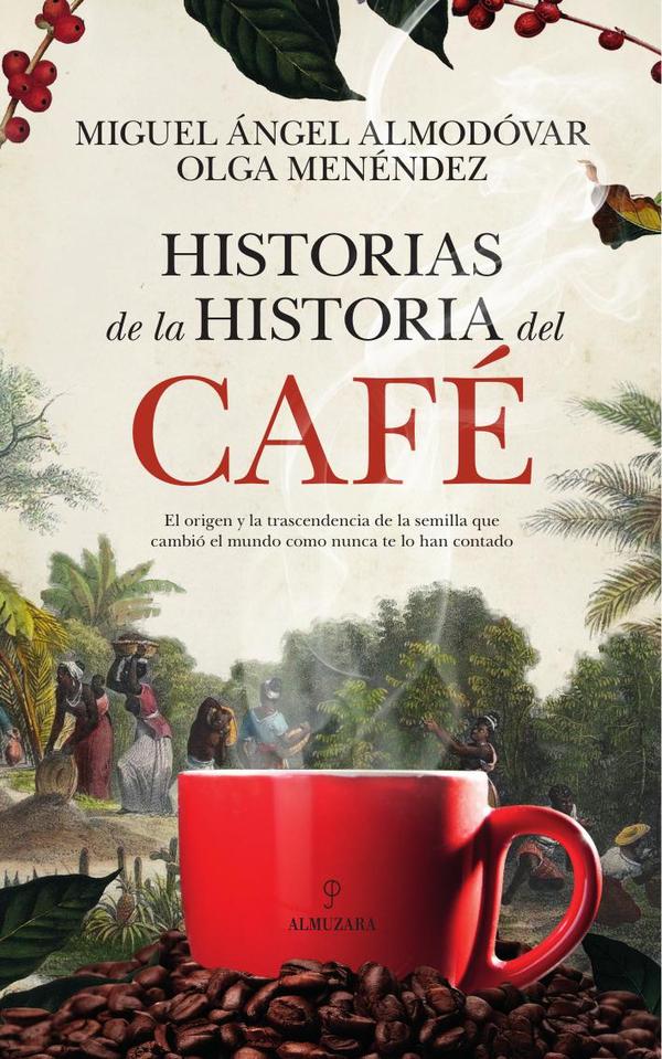 Historias de la historia del café