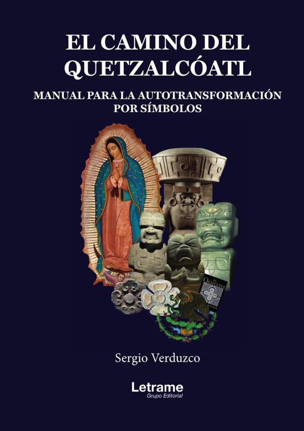 El Camino del Quetzalcóatl