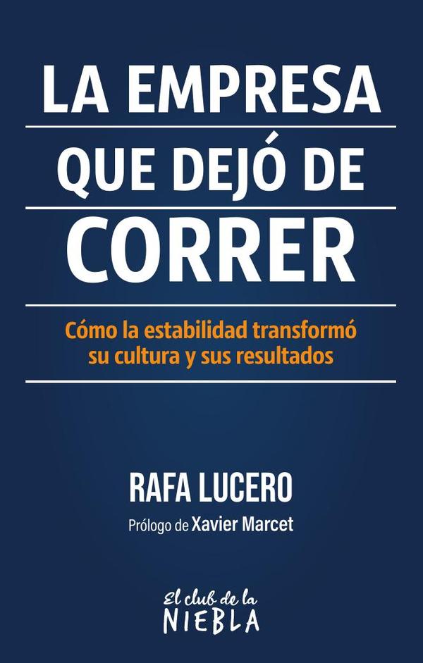 La empresa que dejó de correr