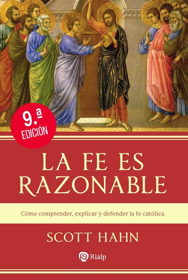 La fe es razonable