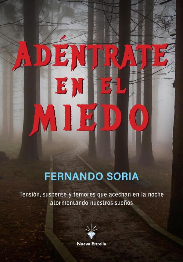 Adéntrate en el miedo