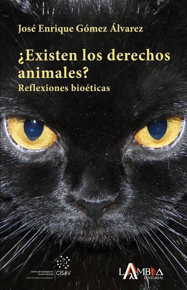 ¿Existen los derechos animales?  Reflexiones bioéticas