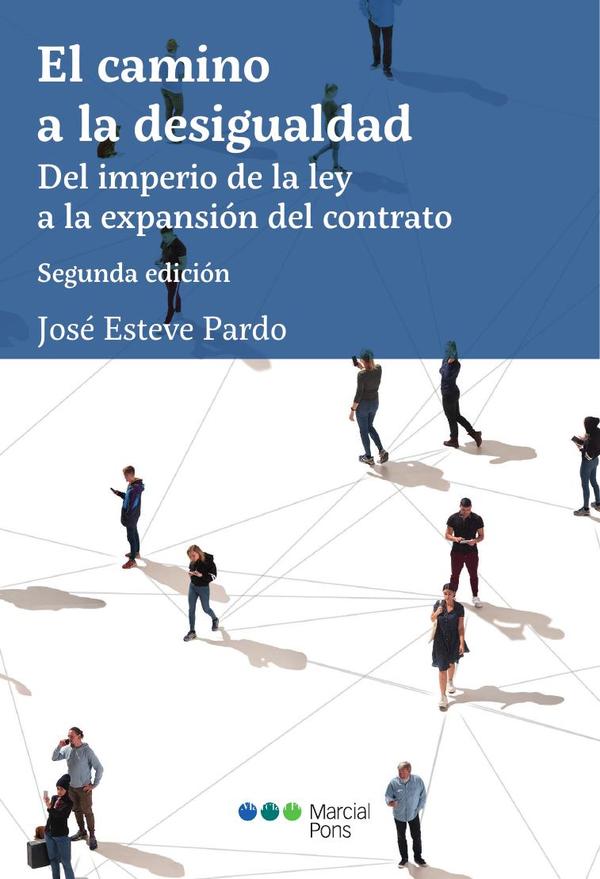 El camino a la desigualdad 2.ª ed.