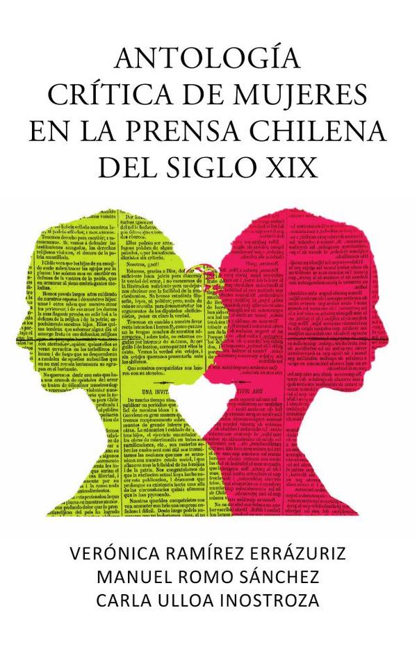 Antología crítica de mujeres en la prensa chilena del Siglo XIX