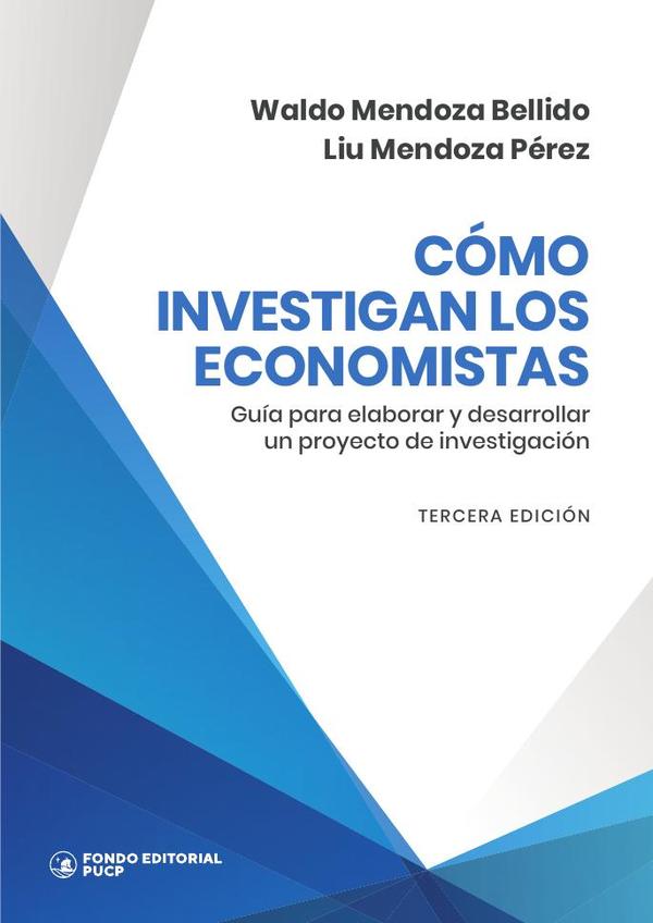 Cómo investigan los economistas