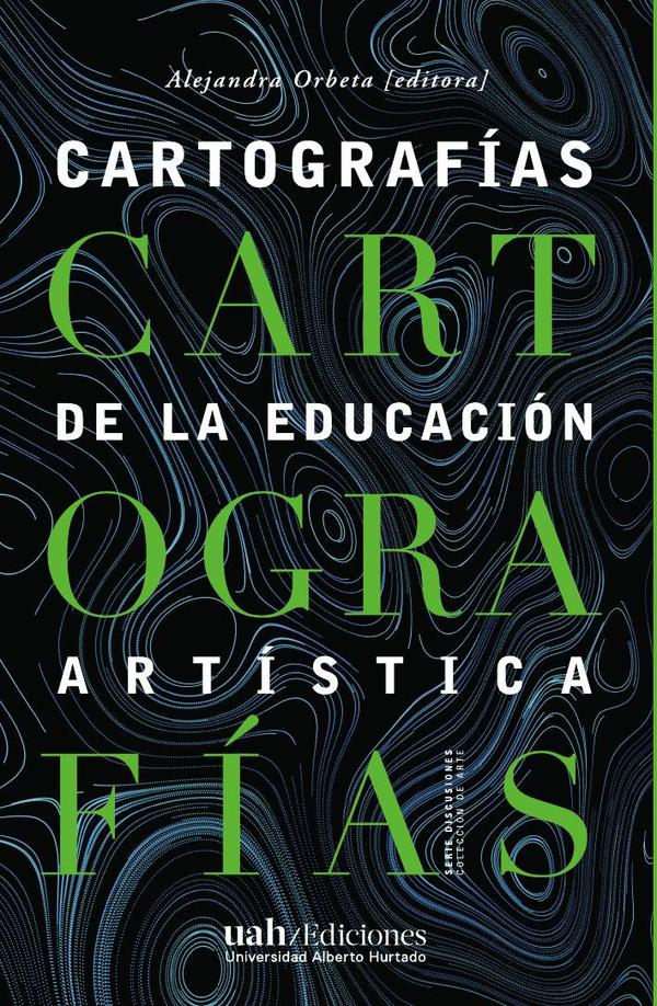 Cartografías de la educación artística