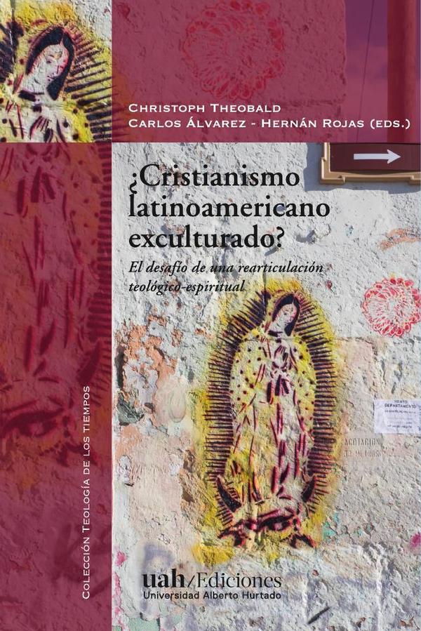 Cristianismo latinoamericano exculturado