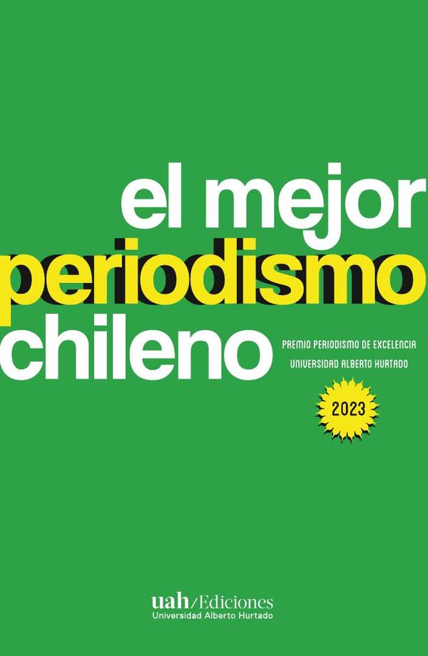 El mejor periodismo chileno 2023