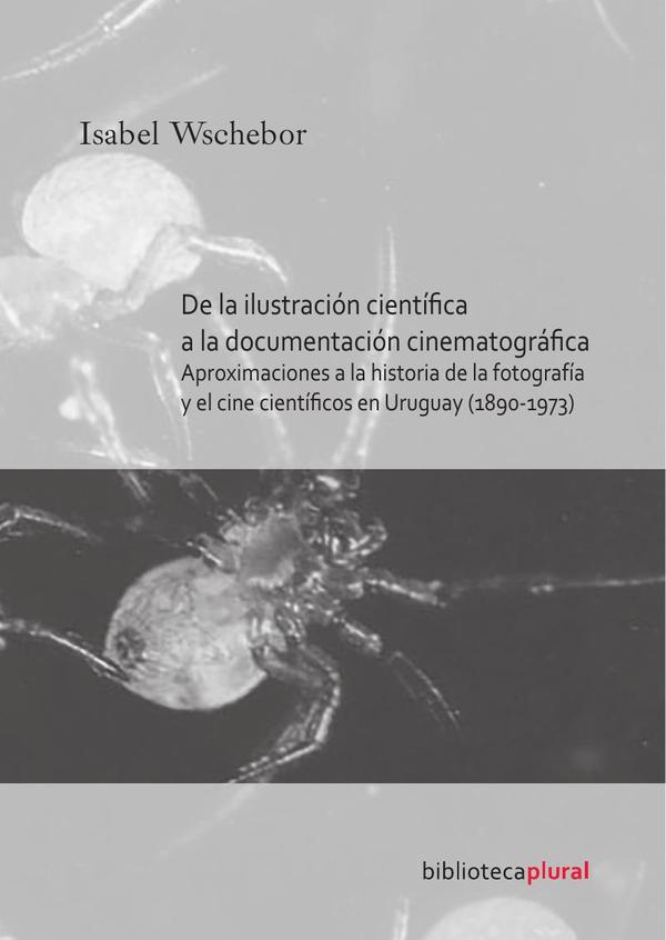 De la ilustración científica a la documentación cinematográfica