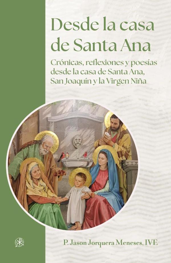 Desde la casa de Santa Ana