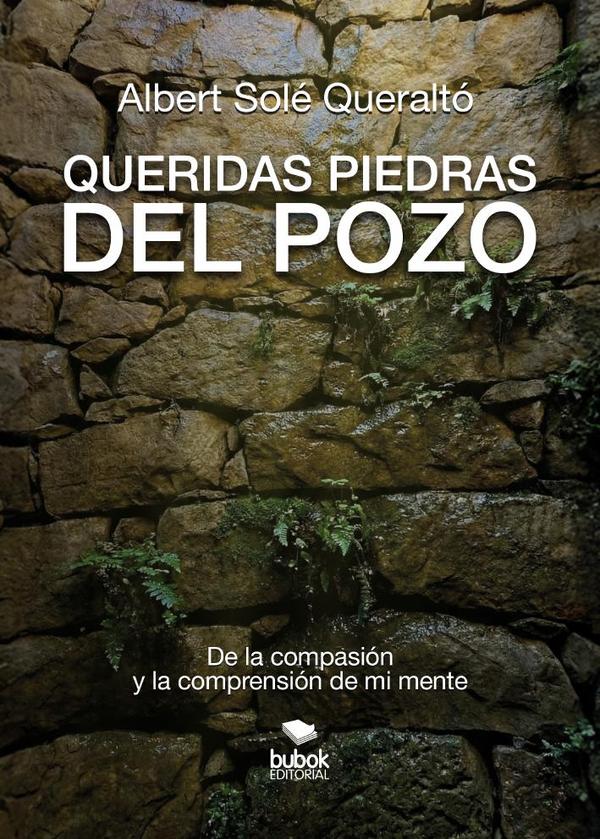 Queridas piedras del pozo