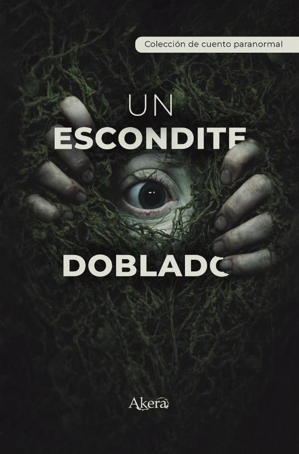 Un escondite doblado