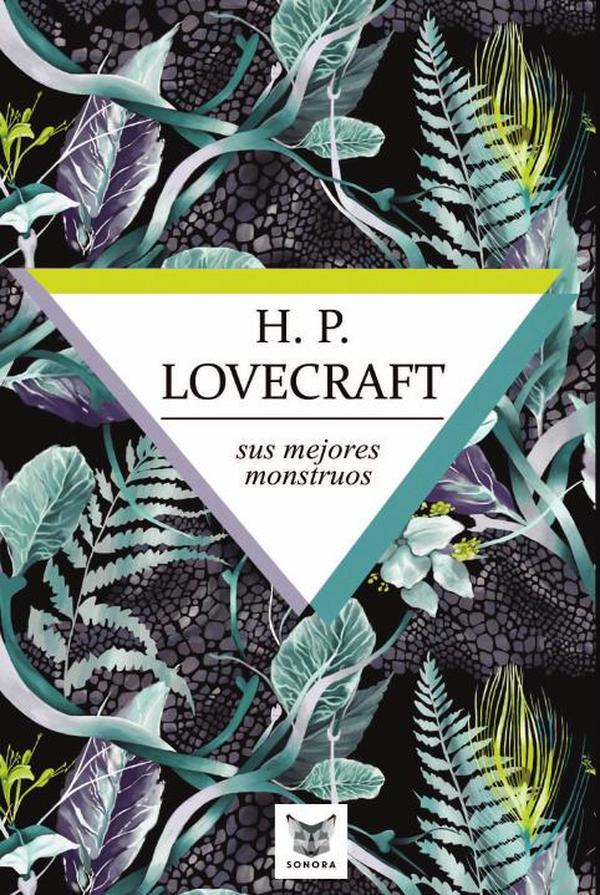 H.P. Lovecraft, sus mejores monstruos