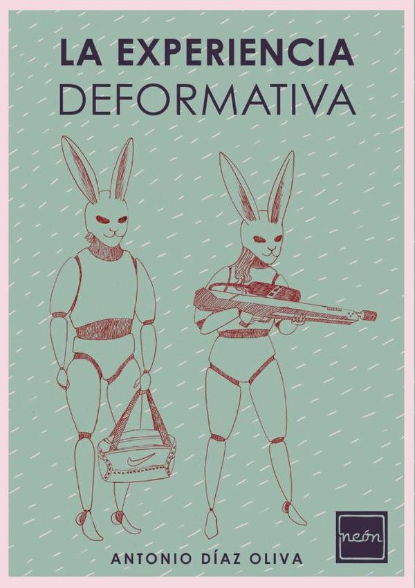 La experiencia deformativa