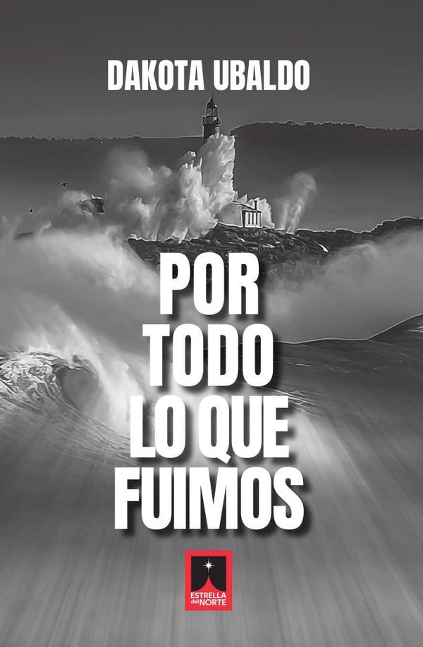 Por todo lo que fuimos