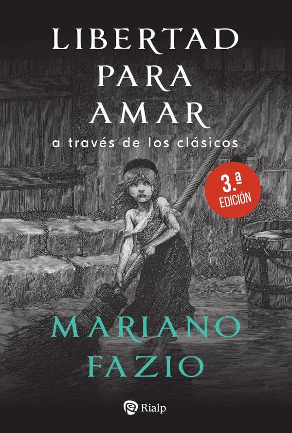 Libertad para amar a través de los clásicos