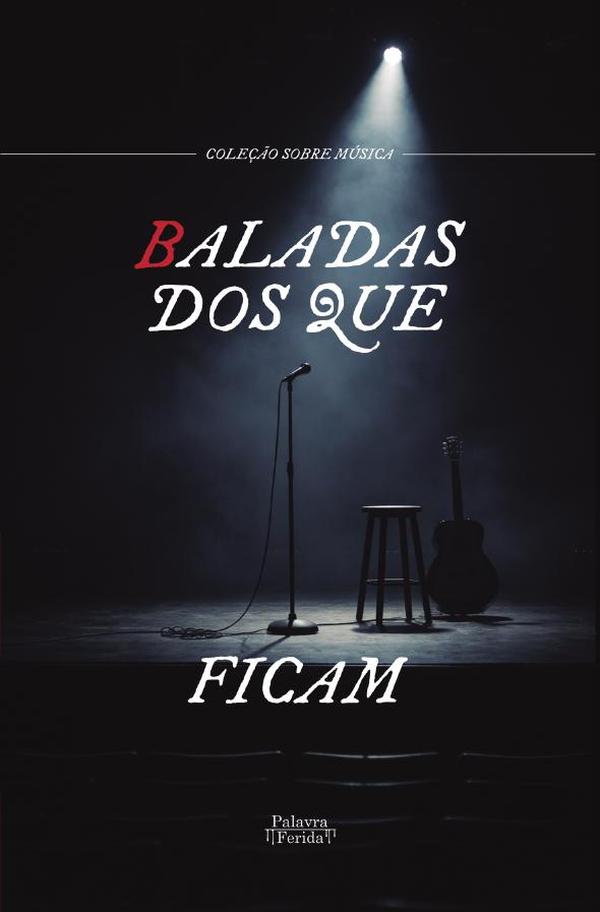 Baladas dos que ficam