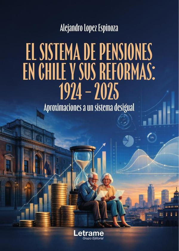 El sistema de pensiones en Chile y sus reformas: 1924 - 2025