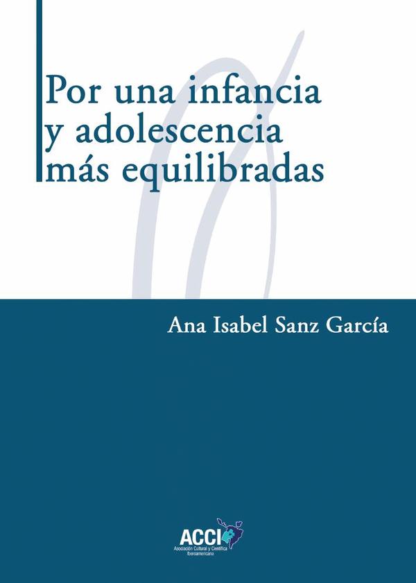 Por una infancia y adolescencia más equilibradas