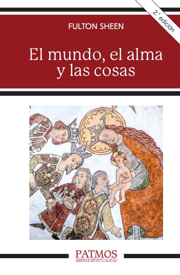 El mundo, el alma y las cosas