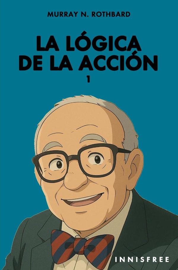 La logica de la acción 1