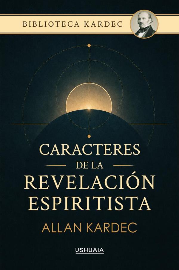 Caracteres de la revelación espiritista