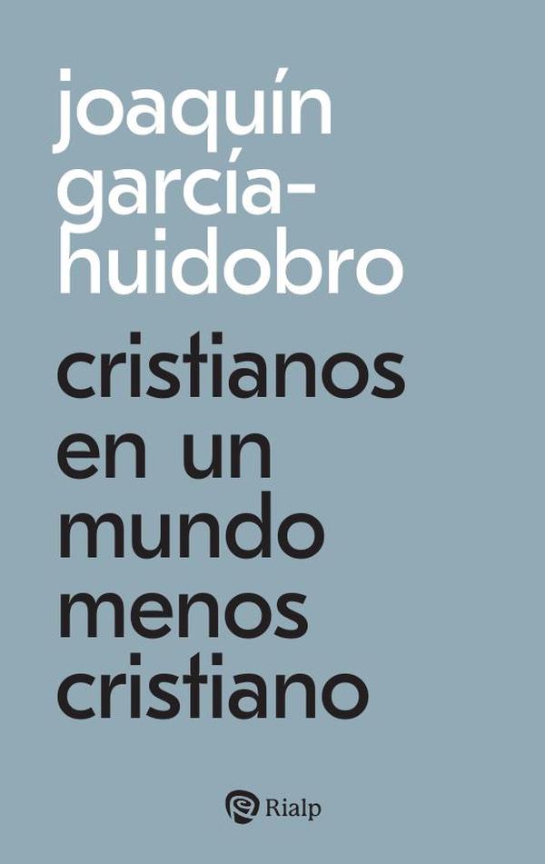 Cristianos en un mundo menos cristiano