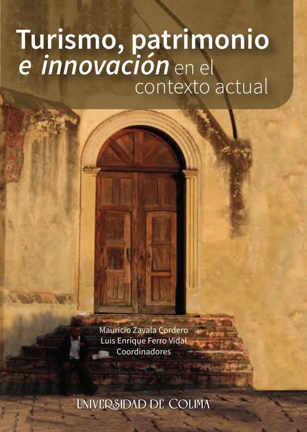 Turismo, patrimonio e innovación en el contexto actual