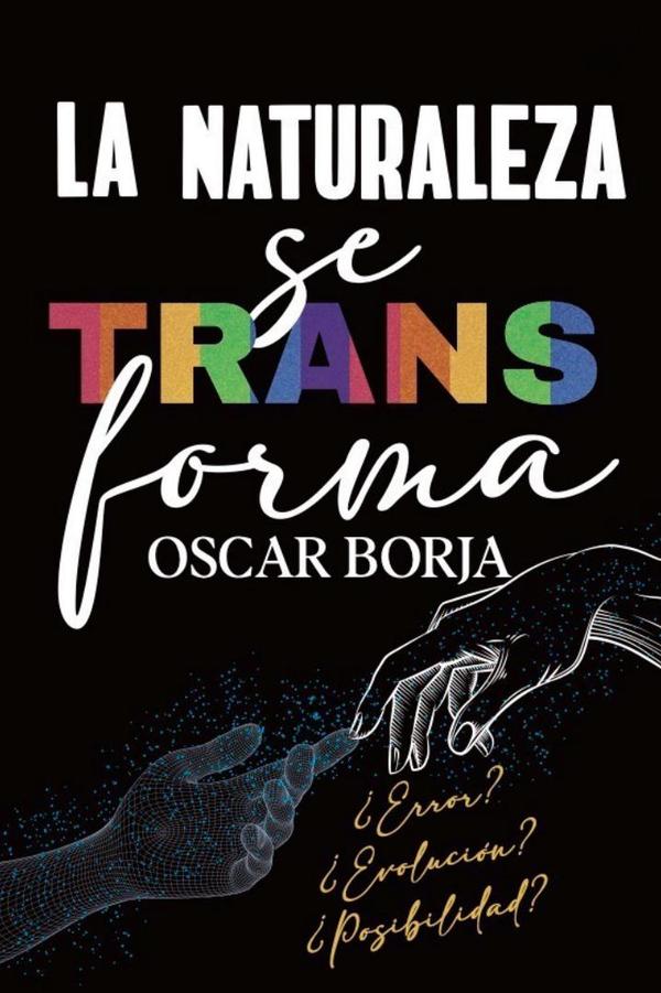 La Naturaleza se Transforma