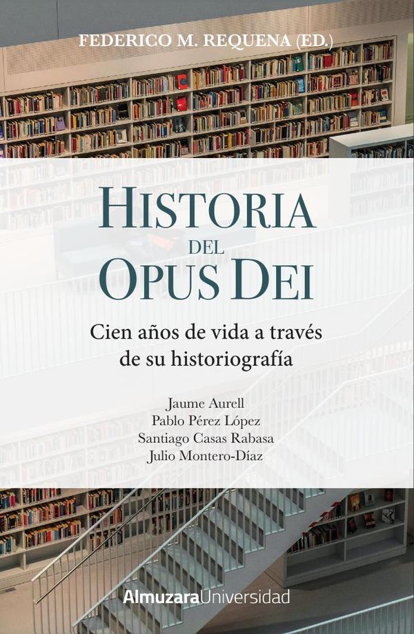 Historia del Opus Dei