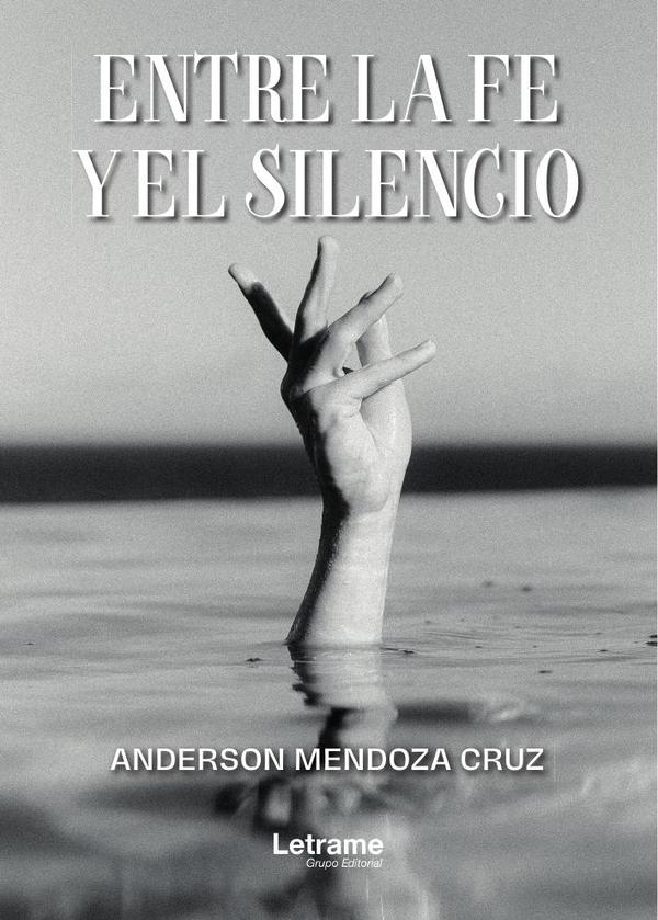 Entre la fe y el silencio