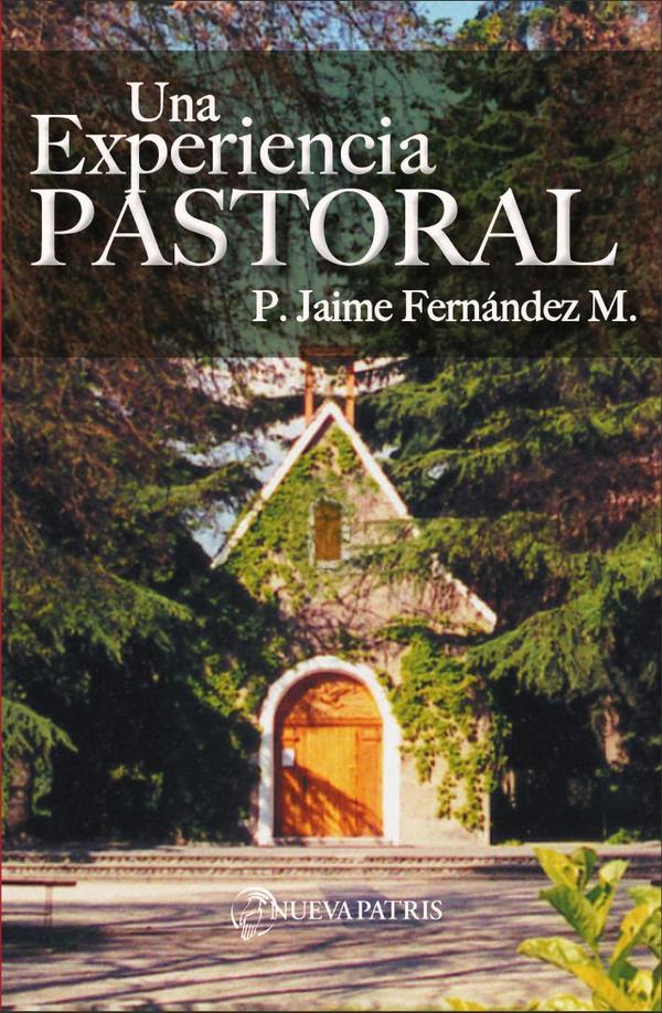 Una Experiencia Pastoral