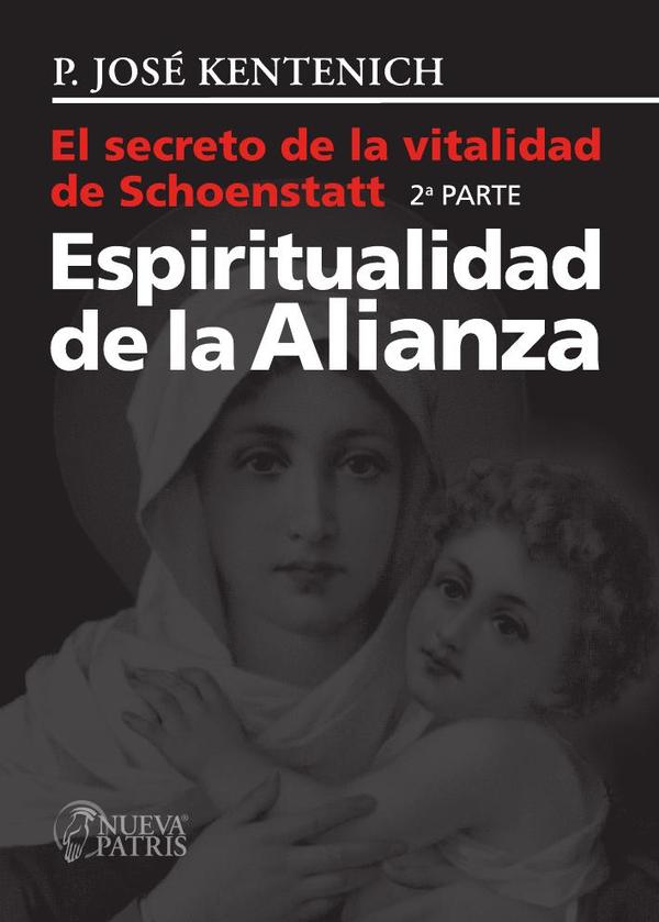 El secreto de la vitalidad de Schoenstatt