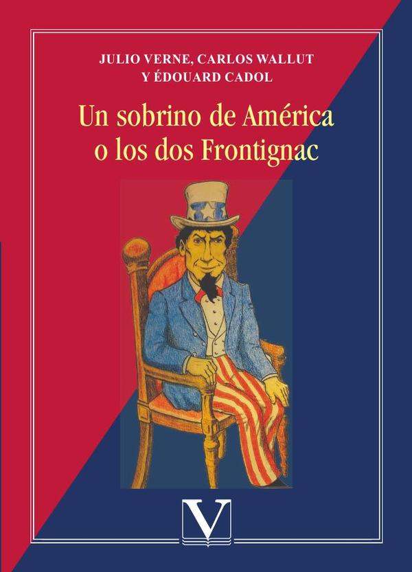 Un sobrino de América o los dos Frontignac