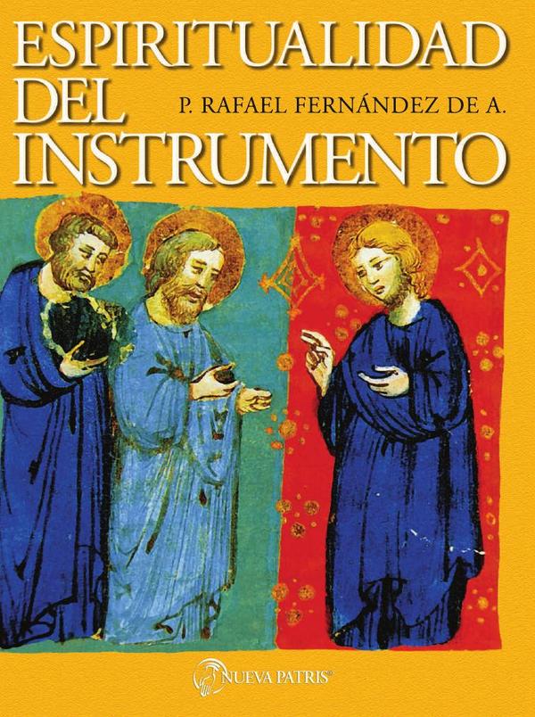 Espiritualidad del Instrumento