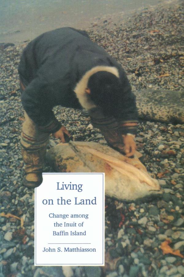 Living on the land
