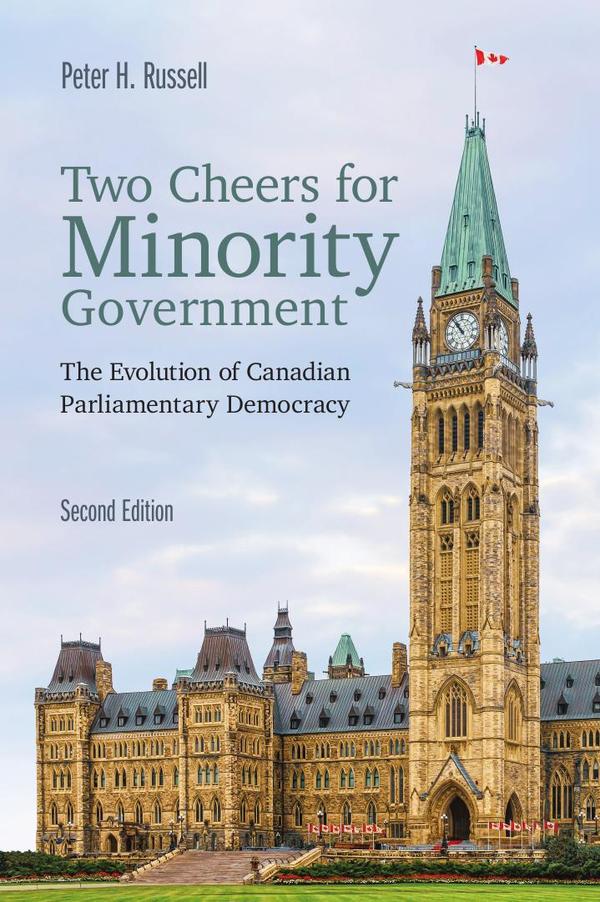 Two Cheers for Minority Government, Second Edition