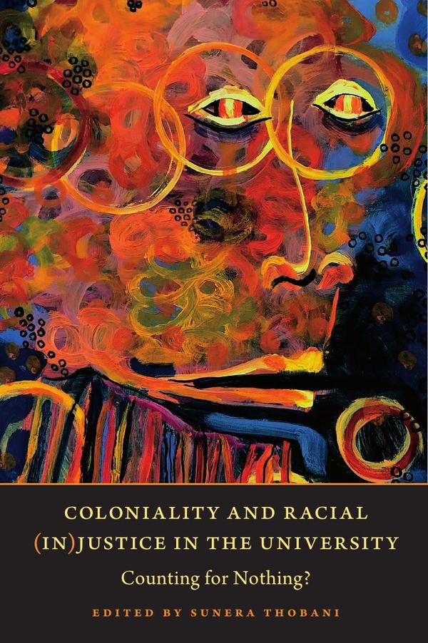 Coloniality and Racial (In)Justice in the University