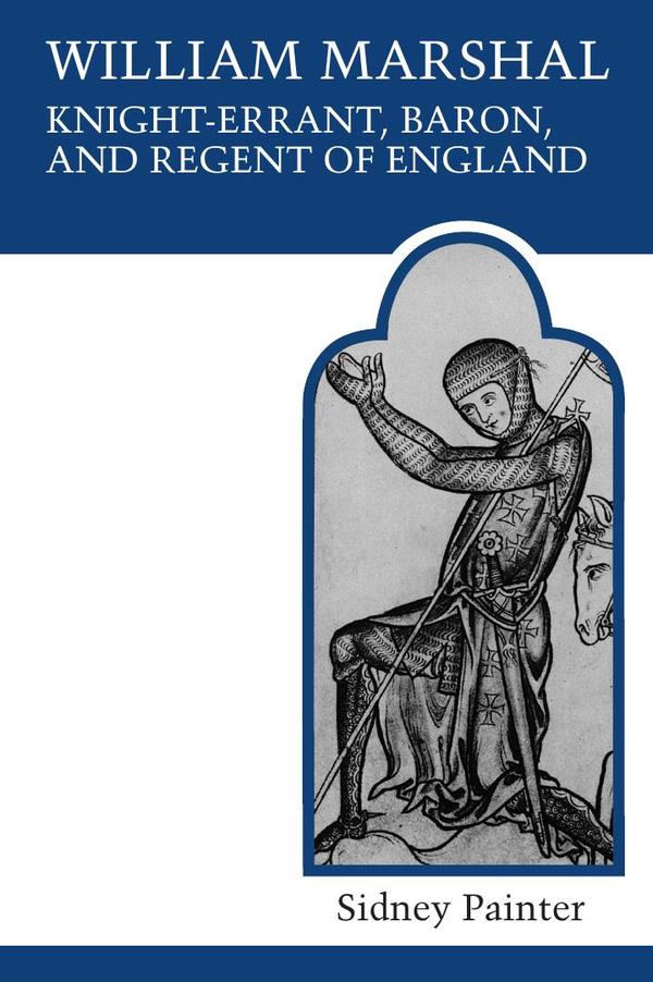 William marshal  knight-errant  baron  a